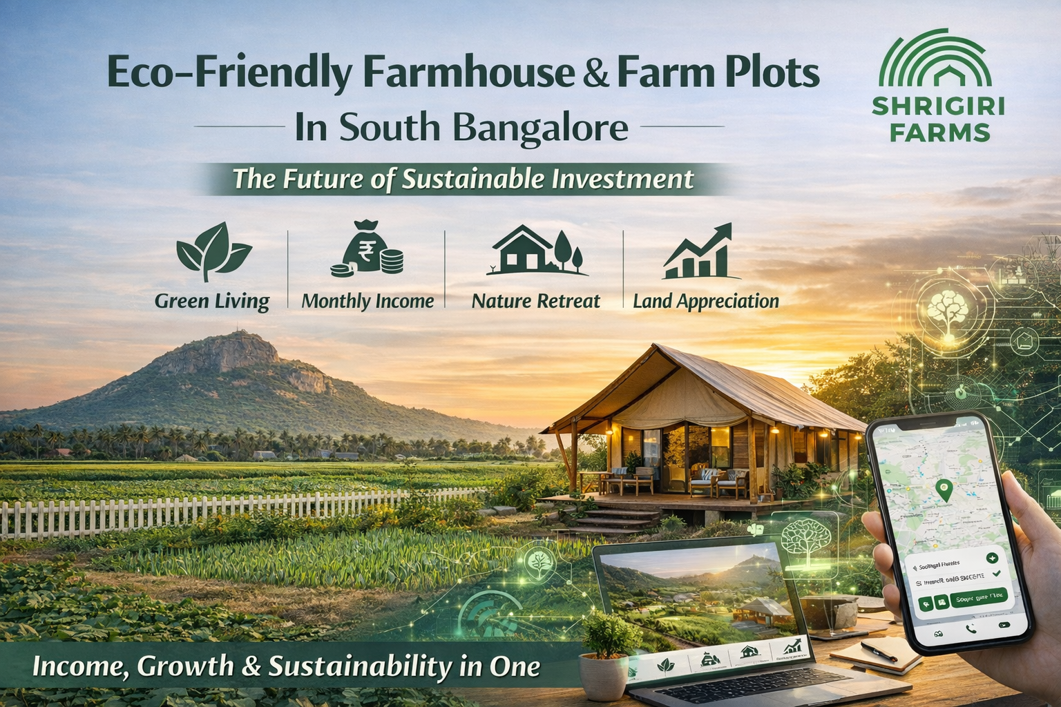 Eco-Friendly Farmhouse & Farm Plots Near South Bangalore